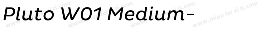 Pluto W01 Medium字体转换